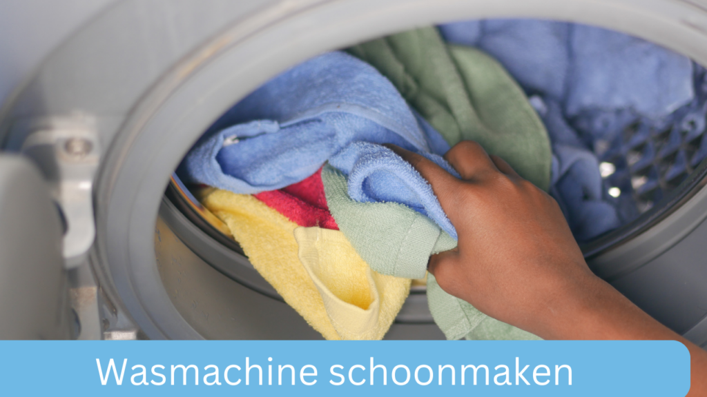 Wasmachine schoonmaken
