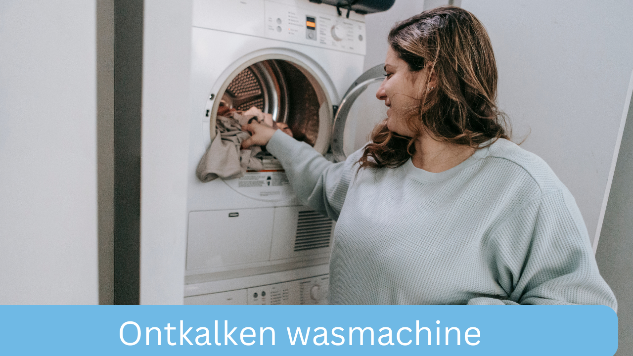Ontkalken wasmachine
